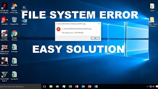 Can't open images/Video's "FILE SYSTEM ERROR" Easy solution.