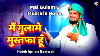 Me Gulame Mustufa Hoon #Qawwali Abdul Habib Ajmeri | Urs Jagtapir - Kharedi