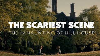 The Scariest Scene in Netflix’s The Haunting of Hill House