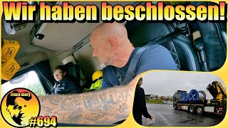 Wir haben beschlossen! / Truck diary #694