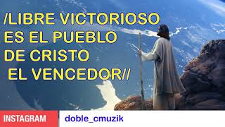 Pista De Coro Cristiano #5 - Libre Victorioso Es El Pueblo De Cristo El Vencedor (Karaoke )