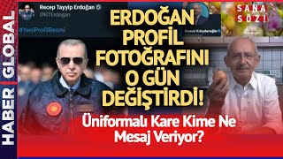 Erdoğan Profil Fotoğrafını O Gün Değiştirdi! Üniformalı Kare Kime Ne Mesaj Veriyor?