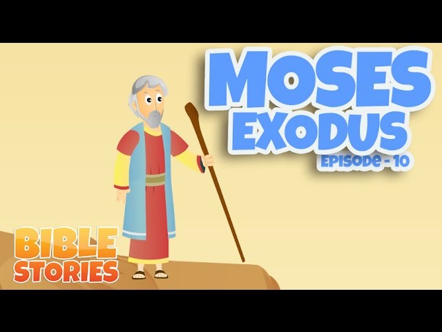 Moses Exodus Story For Kids