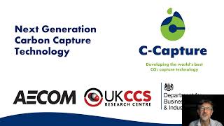 C-Capture at the BEIS / AECOM next generation carbon capture technology study event