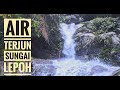 HIKING - Air Terjun Sungai Lepoh, Hulu Langat