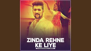 Zinda Rehne Ke Liye (feat. Anubha)