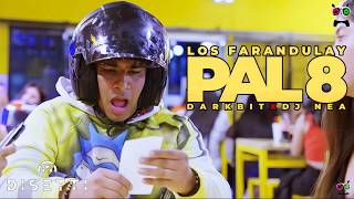 Pal 8 - Los Farandulay, Darkbit, Dj Nea (Video Oficial) (Vamos Pal Ocho)