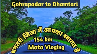 Gohrapadar to Dhamtari travelling//154 km moto Vloging//Cg Odia Pila Vlog// Cp Pathar