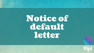 Notice of default letter