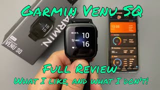 Garmin Venu SQ | Full Review | What I like, and what I don’t.