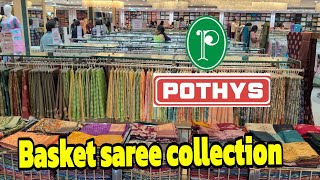 Pothys💞Basket saree collection❤️💞#oppanakara street coimbatore