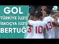 GOL Bertuğ Yıldırım Türkiye (U21) 1-1 İskoçya (U21) Hazırlık Maçı / A Spor / 03.06.2024