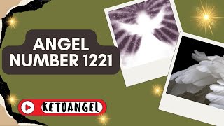 Angel Number 1221: Your Twin Flame Connection Awaits