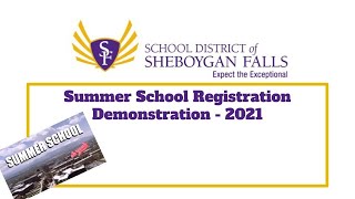 SFSD 2021 - Summer School Registration Demonstration