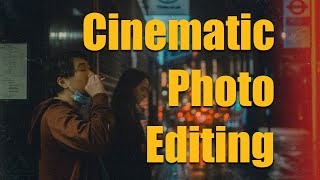 How to get the CINEMATIC LOOK in Lightroom - [Photography Editing Tutorial]