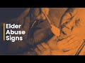 Spotting Signs of Elder Abuse