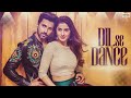 dil se dance hindi dance u0026 party official song 2025 neha u0026 jonny latest tarangeet music