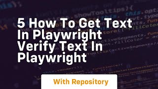 5 how to get text in playwright verify text in playwright