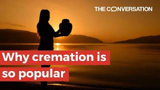 Why cremation is so popular
