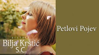 Biljana Krstić - Petlovi pojev  SC