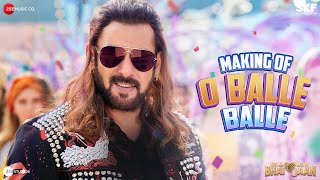 O Balle Balle - Making | Kisi Ka Bhai Kisi Ki Jaan | Salman Khan | Sukhbir | Kumaar | Farhad Samji