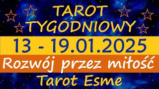 Tarot Tygodniowy💫13 - 19.01.2025💫💗 Rozwój przez miłość -tarot, czytanie tarota, horoskop @TarotEsme