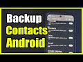 How to Backup Contacts to Google Account on Android Phone (Settings Tutorial)