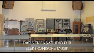 Das Siemens-Studio für elektronische Musik