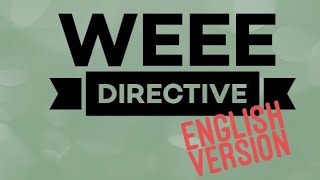 WEEE Directive explained in English | Engg by abhishank