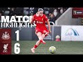 Highlights: Newcastle 1-6 Liverpool FC Women | SIX Goals in Women's League Cup Win!