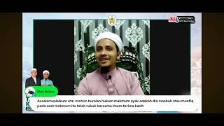 Makmum Syak Samada Dia Muafiq atau Masbuk | Ust Abu Usamah Hanafiah