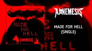 AJ Nemesis - Made For Hell (Official Audio)