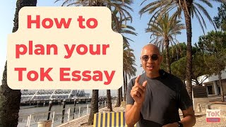 How to plan your ToK Essay.