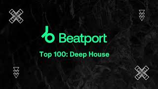 Beatport: Top 100 - Deep House Mix (March 2023)