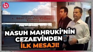 Nasuh Mahruki'den cezaevinden bomba mesajlar! Avukatı Halk TV'de açıkladı!