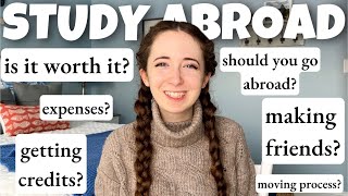 IS STUDYING ABROAD WORTH IT? | brutally honest review of my experience & advice