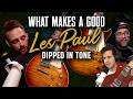 What Makes A Good Les Paul? Dipped in Tone Podcast