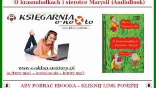 O KRASNOLUDKACH I SIEROTCE MARYSI - AudioBook (M. Konopnicka) Bajka na Mp3