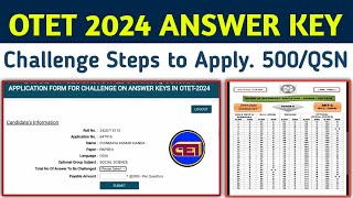 OTET 2024 Answer key Challenge 📲ଆଗେ ଟଙ୍କା 💸 ଦିଅ ପରେ Challenge କର🖥️Step by Step Demo to Challenge