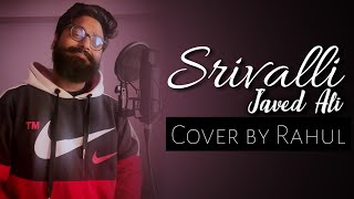 Srivalli | Cover | Javed Ali | Pushpa | Rahul