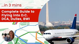 Complete Guide to D.C. Airports - DCA, Dulles, BWI