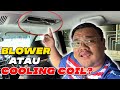 Aircond Belakang Perodua Alza 2022 - Blower Atau Cooling Coil?