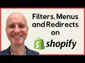 How to Create Shopify Menus, Filter & Redirects Tutorial