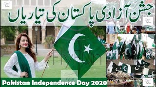 - Pakistan independence Day - Pakistan 14 August 2020 - 14 August Celebration Preparation !!