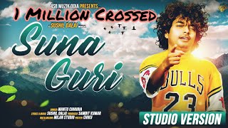 Suna Guri (Studio Version) Runujhunu|Mantu Chhuria|Sushil Dalai|Bihu Song|2022 New Romantic Song