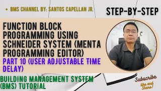 BMS - FUNCTION BLOCK PROGRAMMING PART 10. (USER ADJUSTABLE TIME DELAY TO START AN EQUIPMENT).