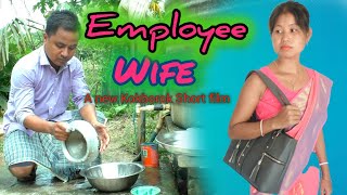 Employee Wife || A new Kokborok Short film ||