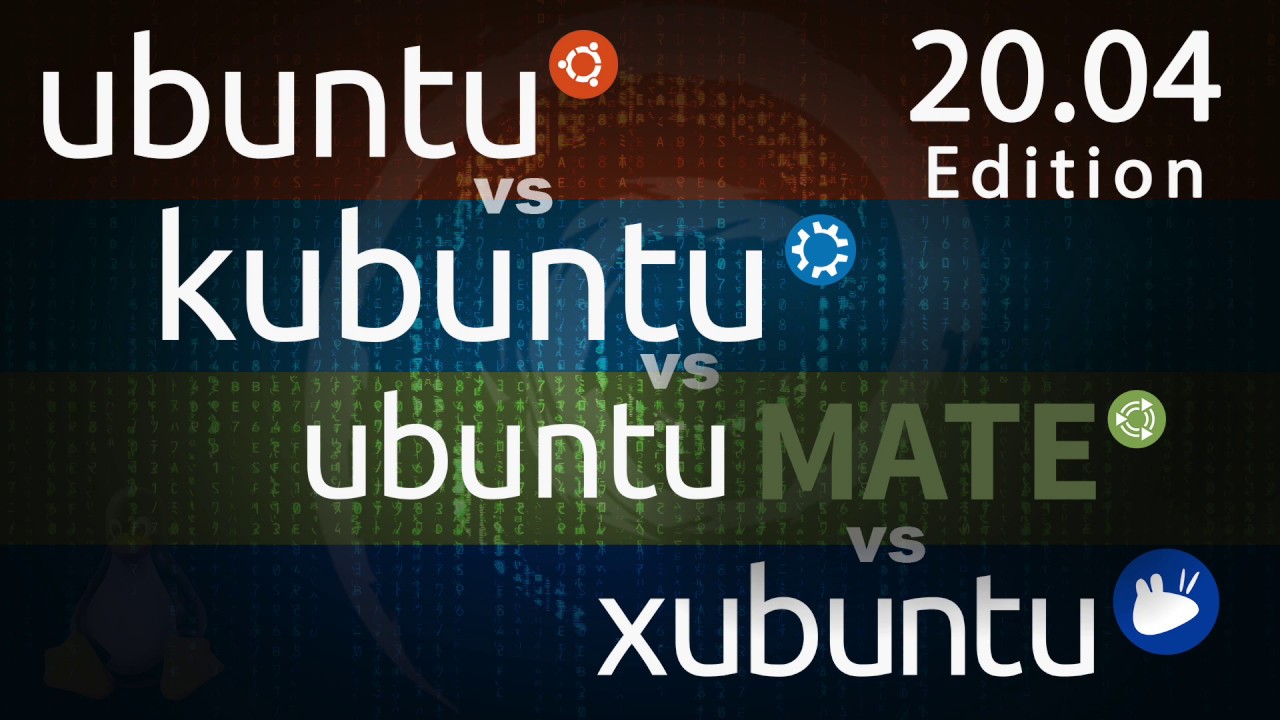 Ubuntu Vs Kubuntu Vs Ubuntu Mate Vs Xubuntu. Distribuciones De Ubuntu ...