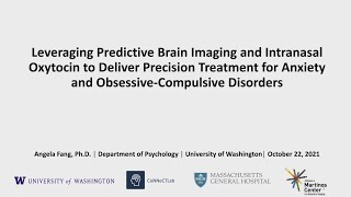 Leveraging Predictive Brain Imaging and Intranasal Oxytocin to Deliver Precision Treatment