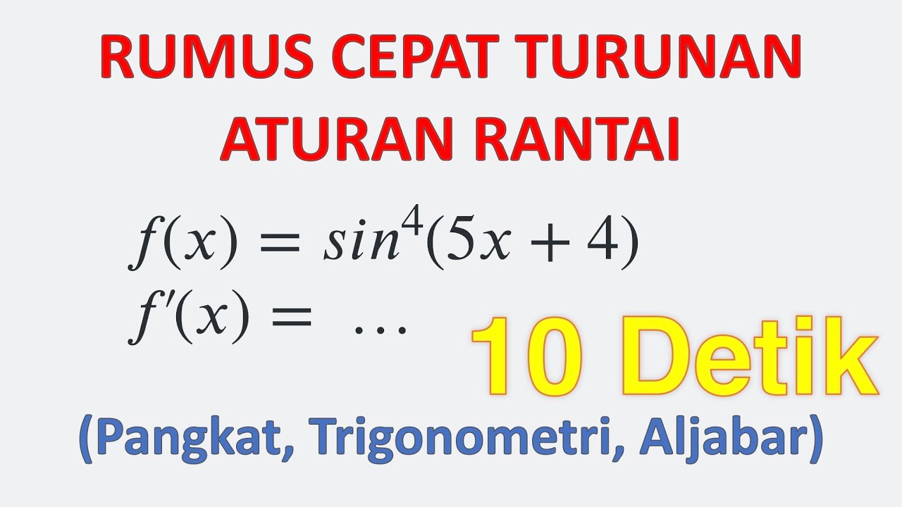 Turunan Aturan Rantai Trigonometri - Rumus Cepat - YouTube